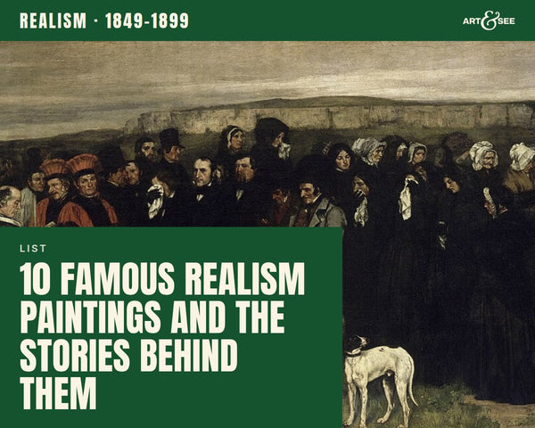 10 Famous Realism Paintings and the Stories Behind Them: cover showing Gustave Courbet, A Burial at Ornans, 1849-1850