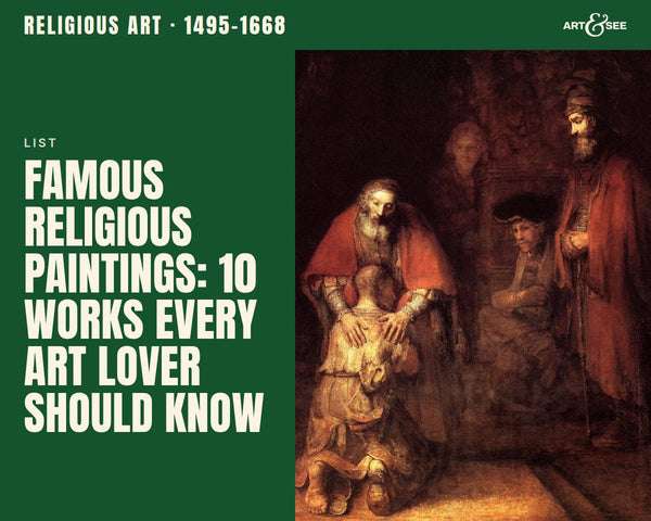 Famous Religious Paintings: 10 Works Every Art Lover Should Know: cover showing Rembrandt, The Return of the Prodigal Son, c. 1668
