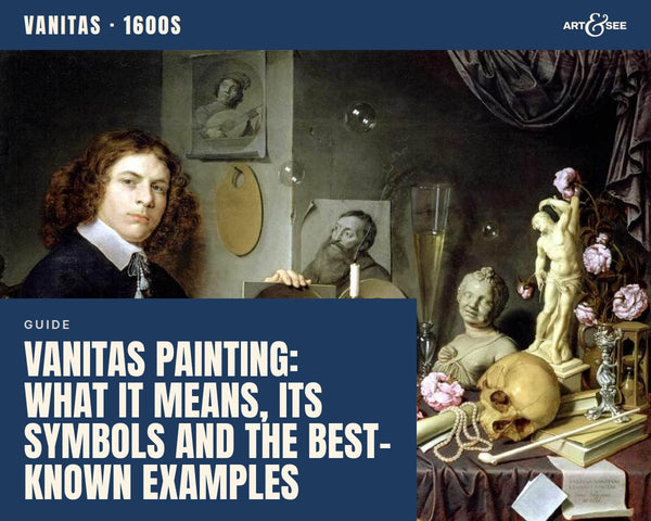 Vanitas Painting: What It Means, Its Symbols and the Best-Known Examples: cover showing David Bailly, Self-portrait with Vanitas Symbols, 1651