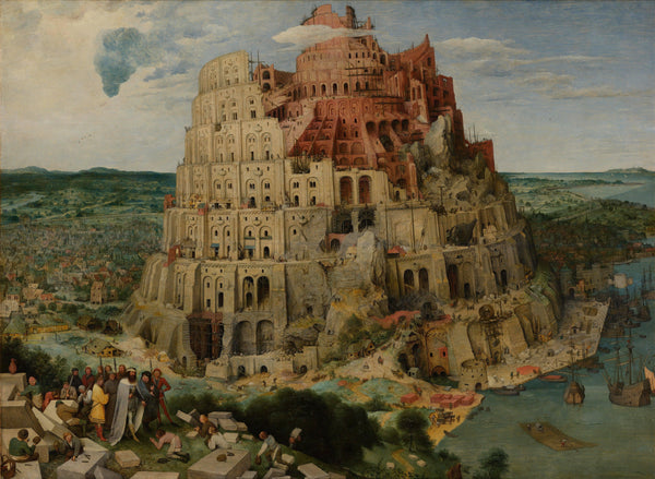 The Tower of Babel, by Pieter Bruegel the Elder, 1563, oil on oak panel.