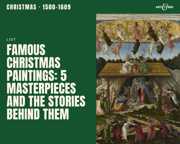 Famous Christmas Paintings: 5 Masterpieces and the Stories Behind Them: cover showing Sandro Botticelli, The Mystical Nativity, c. 1500–1501