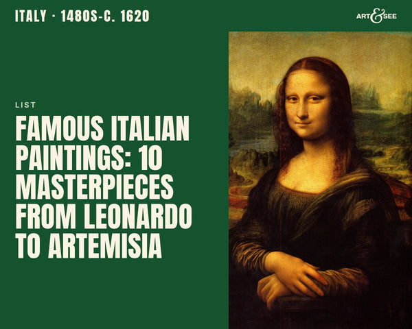 Famous Italian Paintings: 10 Masterpieces From Leonardo to Artemisia: cover showing Leonardo da Vinci, Mona Lisa, c. 1503–1506