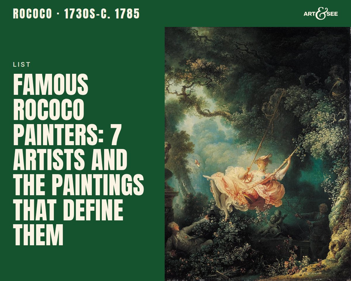 Famous Rococo Painters: 7 Artists and the Paintings That Define Them: cover showing Jean-Honoré Fragonard, The Swing, c. 1767–1768