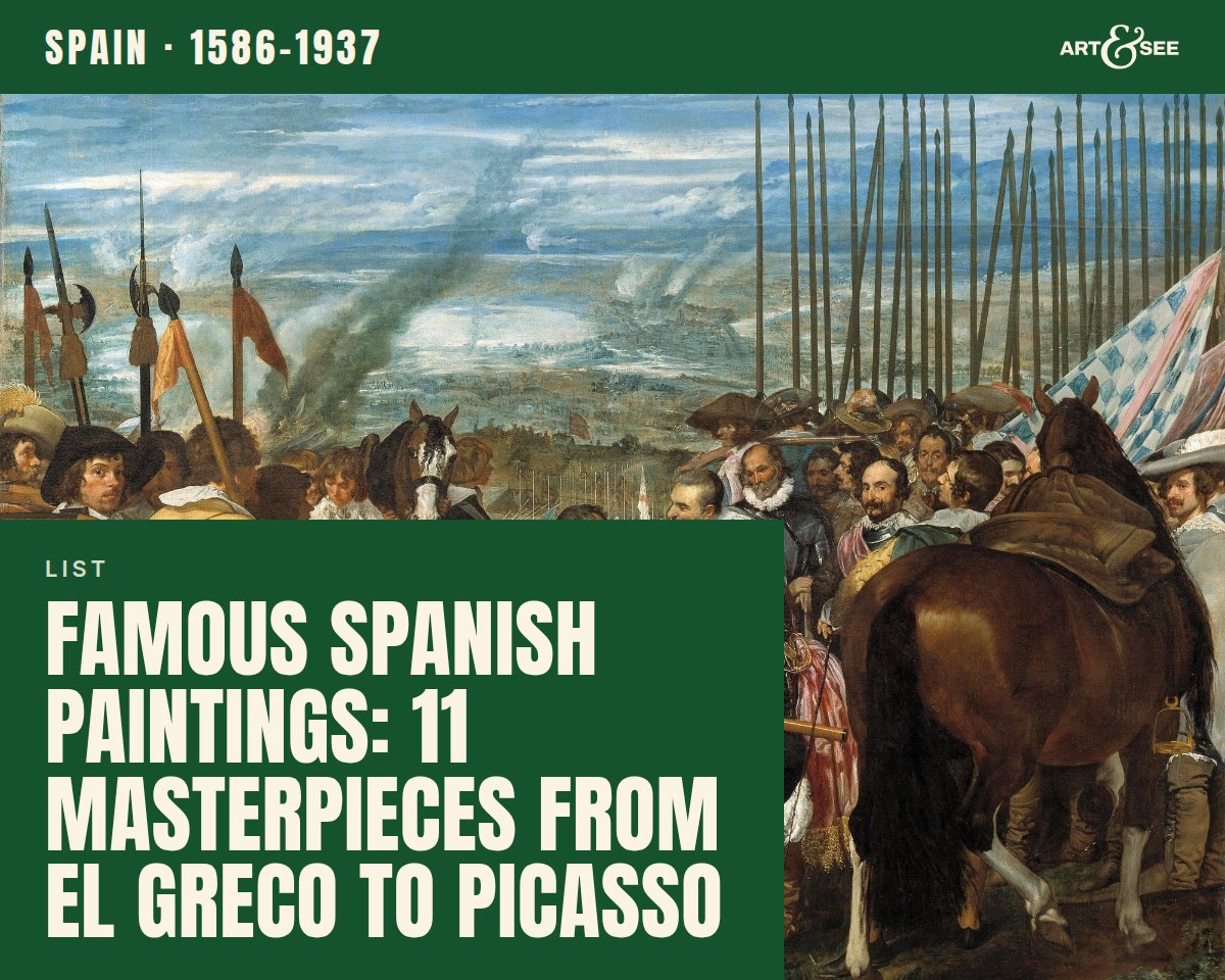 Famous Spanish Paintings: 11 Masterpieces From El Greco to Picasso: cover showing Diego Velázquez, The Surrender of Breda, 1634–1635