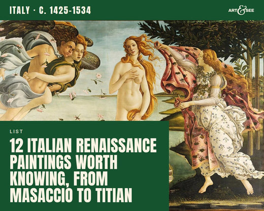12 Italian Renaissance Paintings Worth Knowing, From Masaccio to Titian: cover showing Sandro Botticelli, The Birth of Venus, about 1484-1486