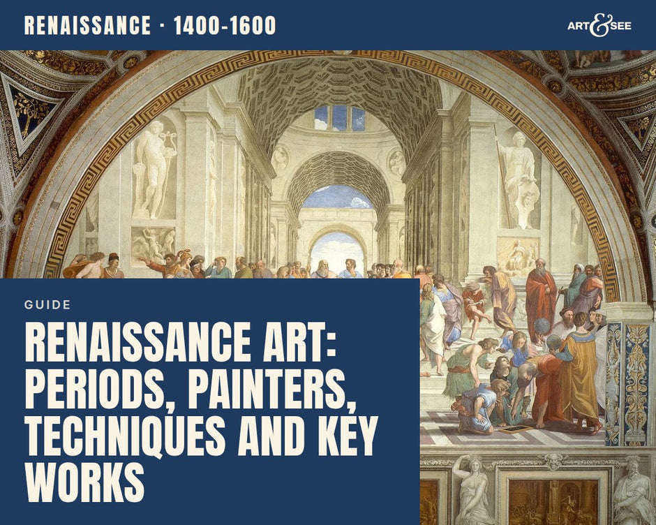 Renaissance Art: Periods, Painters, Techniques and Key Works: cover showing Raphael, The School of Athens, 1509-1511